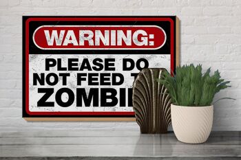 Panneau en bois disant 30x20cm avertissement s'il vous plaît, ne faites pas de zombies 3