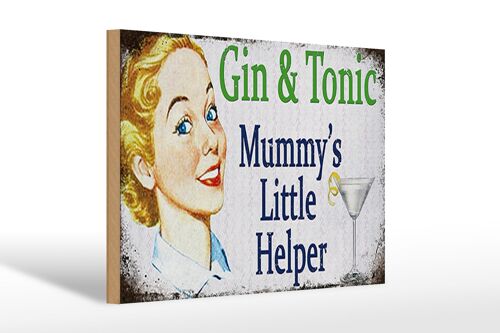 Holzschild Spruch 30x20cm Gin Tonic Mummy´s little helper