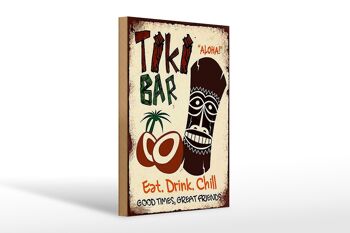 Panneau en bois indiquant 20x30cm TIKI Bar Aloha eat drink chill 1