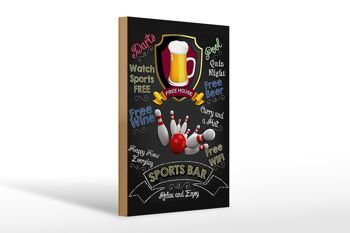 Panneau en bois indiquant 20x30cm bar sportif bière détendez-vous et profitez du bowling 1