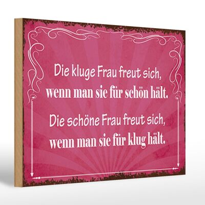 Holzschild Spruch 30x20cm kluge Frau schöne Frau