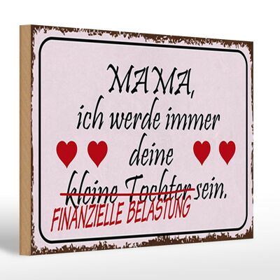 Cartel de madera con texto Mamá tu hija corazones 30x20cm