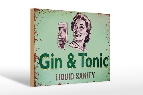 Holzschild 30x20cm Gin & Tonic liauid sanity