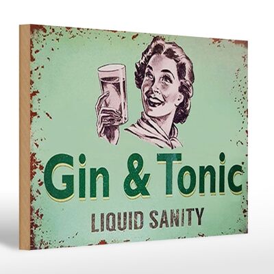 Holzschild 30x20cm Gin & Tonic liauid sanity