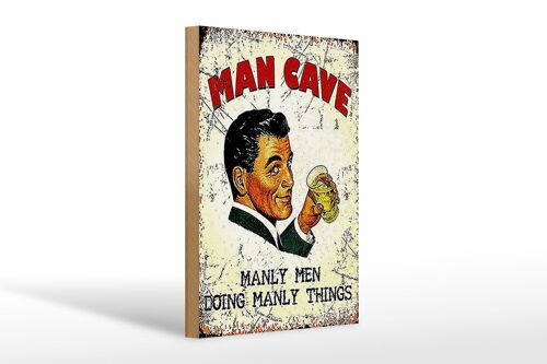 Holzschild Retro 20x30cm Man Cave manly men manly things