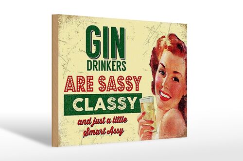 Holzschild Retro 30x20cm Gin drinkers are syssy classy