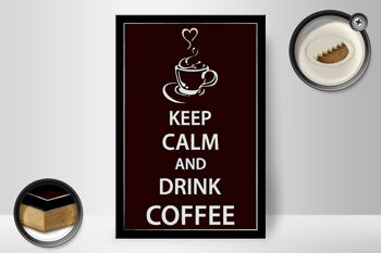 Panneau en bois disant 20x30cm Keep Calm Drink Coffee Coffee 2
