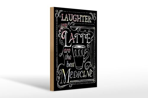 Holzschild Spruch 20x30cm Laughter and Latte are the best