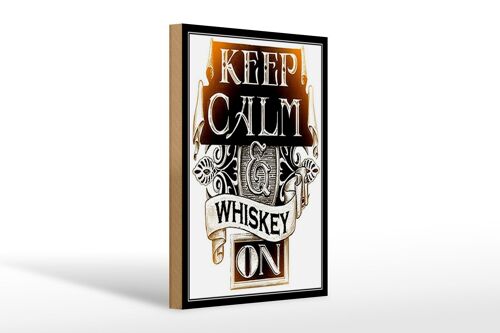 Holzschild Spruch 20x30cm Keep Calm Whiskey on