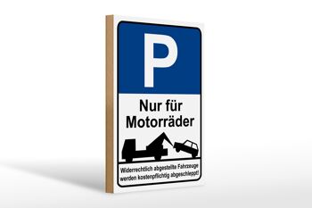 Panneau d'avertissement en bois 20 x 30 cm Panneau de stationnement uniquement pour motos 1