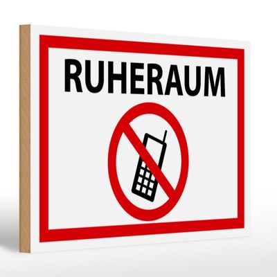 Holzschild Hinweis 30x20cm Ruheraum Handy verboten