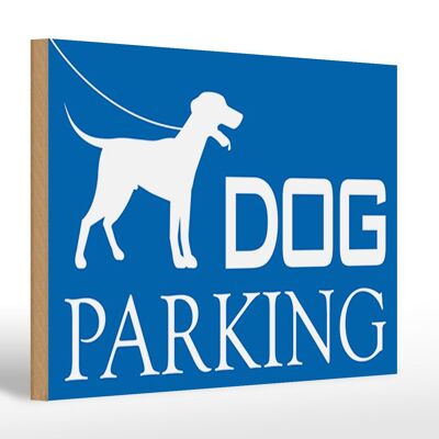 Panneau en bois avis 30x20cm Parking Chien