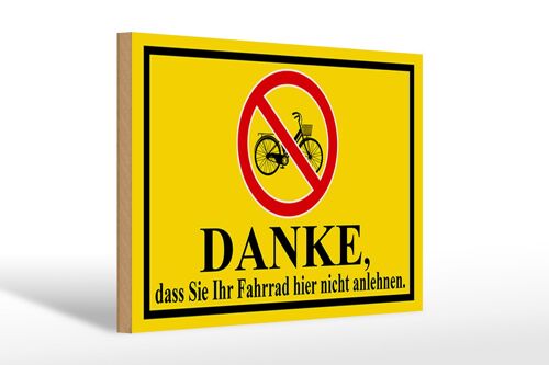 Holzschild Hinweis 30x20cm Danke Fahrrad nicht anlehnen