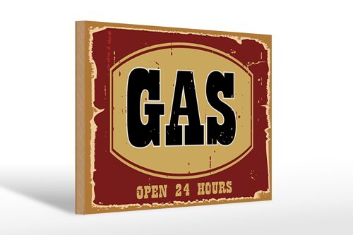 Holzschild Hinweis 30x20cm GAS open 24 hours