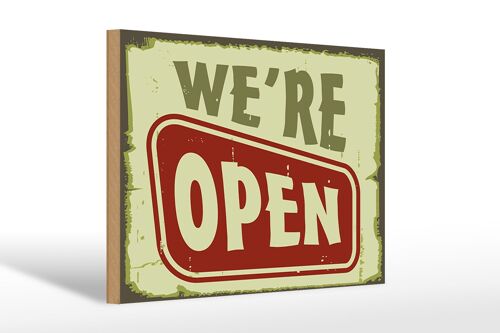 Holzschild Hinweis 30x20cm We´re open