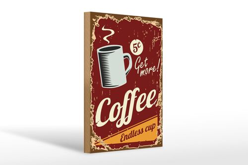 Holzschild Retro 20x30cm Kaffee Coffee endless cup