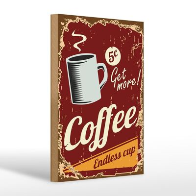 Holzschild Retro 20x30cm Kaffee Coffee endless cup