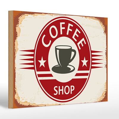 Holzschild Retro 30x20cm Coffee Shop Kaffee Tasse