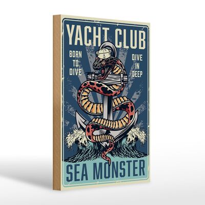 Wooden sign Yacht 20x30cm Yacht club see monster