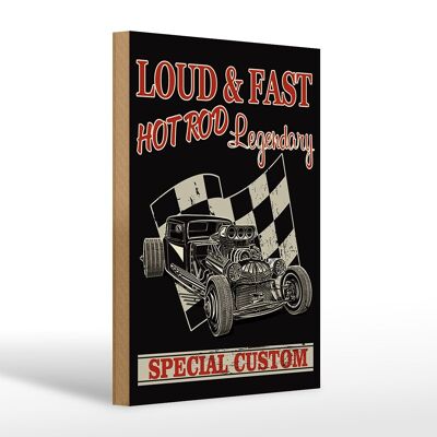 Holzschild Auto 20x30cm loud & fast hot rod legendary