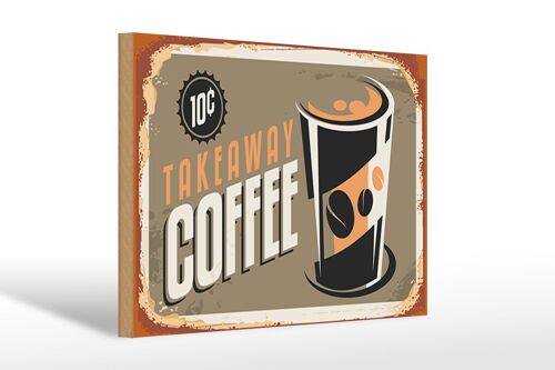 Holzschild Kaffee 30x20cm Retro Coffee takeaway