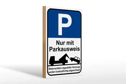 Holzschild Parken 20x30cm Parkplatzschild mit Parkausweis