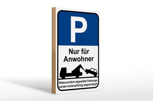 Holzschild Parken 20x30cm Parkplatzschild nur Anwohner