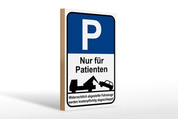 Panneau en bois parking 20x30cm panneau de stationnement uniquement patients 1