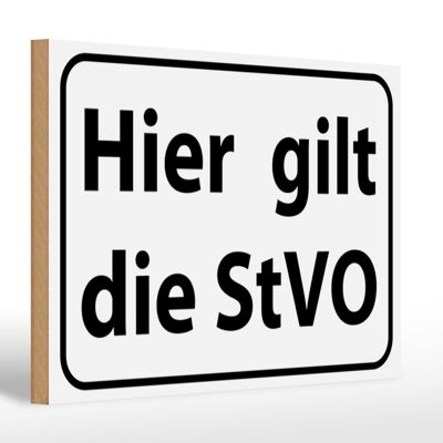 Letrero de madera nota 30x20cm Aquí se aplica la señal de tráfico StVO