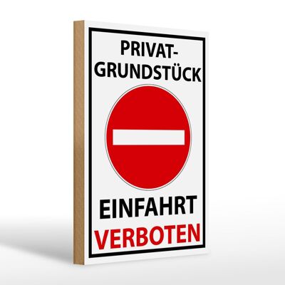 Wooden sign no stopping 20x30cm private entry prohibited