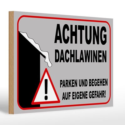Letrero de madera advertencia 30x20cm Advertencia peligro de avalanchas en el techo