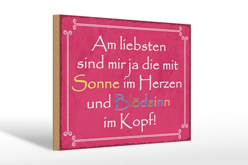 Holzschild Spruch 30x20cm am liebsten sind die mit Sonne