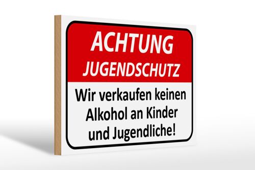 Holzschild Achtung 30x20cm Jugendschutz keinen Alkohol