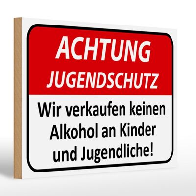 Cartel de madera Advertencia 30x20cm Protección juvenil no alcohol
