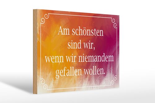 Holzschild Spruch 30x20cm am schönsten sind wir wenn wir