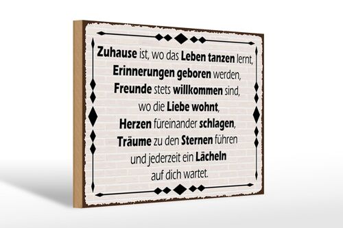 Holzschild Spruch 30x20cm Zuhause ist wo Leben tanzen lernt