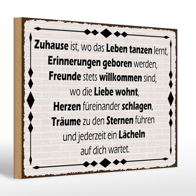 Holzschild Spruch 30x20cm Zuhause ist wo Leben tanzen lernt