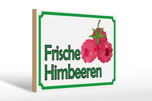 Holzschild Hinweis 30x20cm frische Himbeeren Hofladen