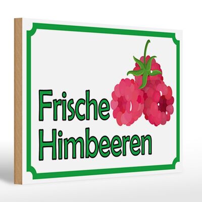 Holzschild Hinweis 30x20cm frische Himbeeren Hofladen