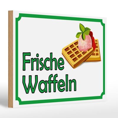 Holzschild Hinweis 30x20cm frische Waffeln Verkauf