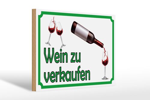 Holzschild Hinweis 30x20cm Wein zu verkaufen Alkohol