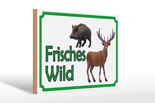 Holzschild Hinweis 30x20cm frisches Wild Wildfleisch