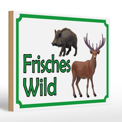 Holzschild Hinweis 30x20cm frisches Wild Wildfleisch