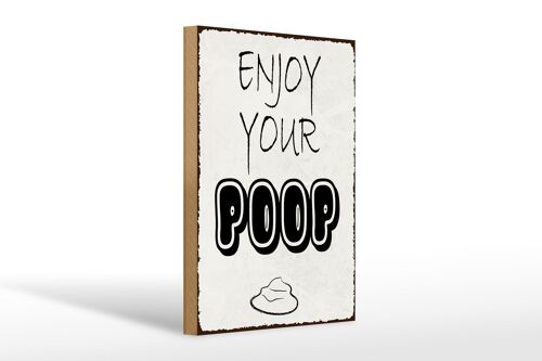 Holzschild Spruch 20x30cm enjoy your poop Badezimmer