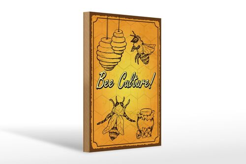 Holzschild Spruch 20x30cm Bee culture Biene Honig Imkerei