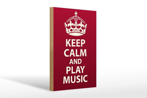 Holzschild Spruch 20x30cm Keep Calm and play Music Krone