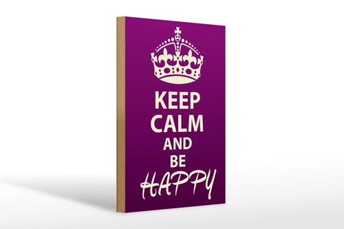 Holzschild Spruch 20x30cm Keep Calm and be happy