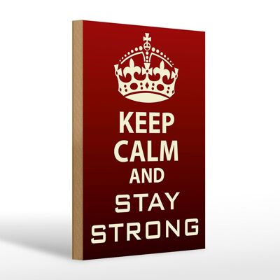 Panneau en bois disant 20x30cm Keep Calm and stay strong