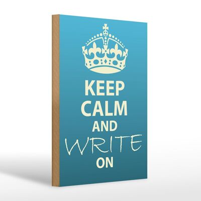 Holzschild Spruch 20x30cm Keep Calm and write on