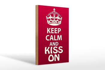 Panneau en bois disant 20x30cm Keep Calm and kiss on gift 1